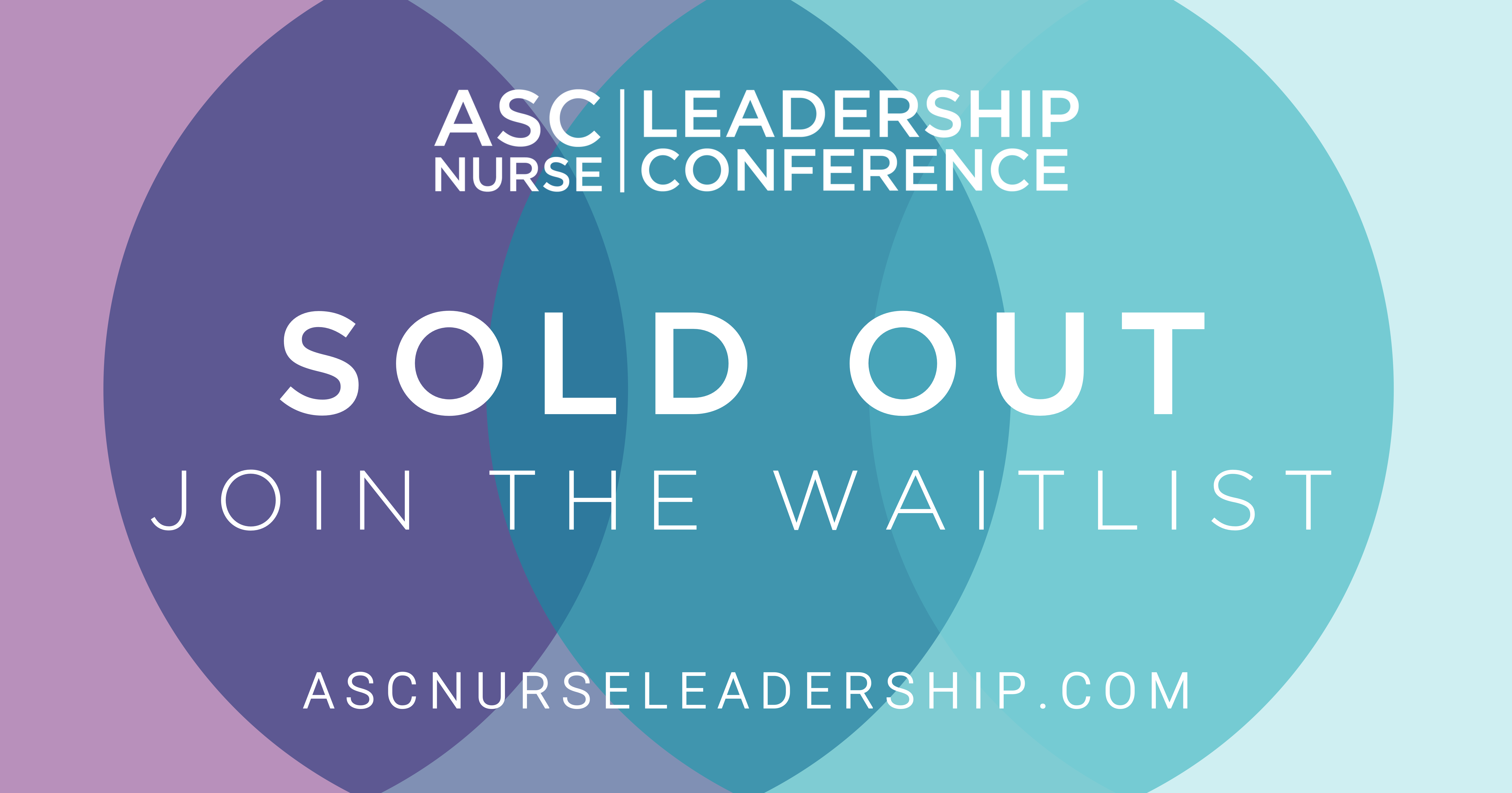 ASC Nurse Leadership Conference (2024) - The ASC Nurse Leadership